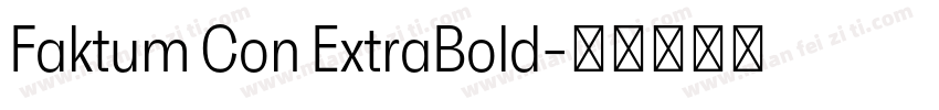 Faktum Con ExtraBold字体转换